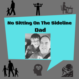 no-sitting-on-the-sideline-dad No Sitting On The Sideline Dad Podcast logo